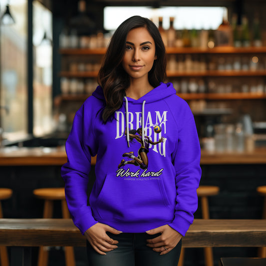 Dream Big Hoodie