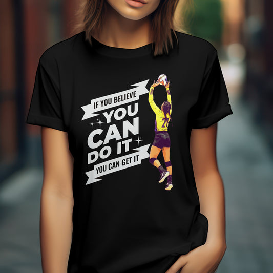 BELIEVE YOU CAN DO IT
